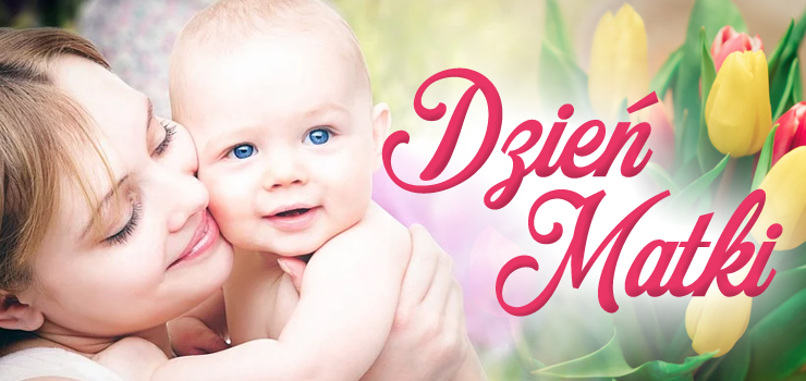Dziś szczególna okazja, by pokazać, jak bardzo kochamy nasze mamy!