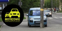 Mistrzowie parkowania w Elblgu (cz 49)