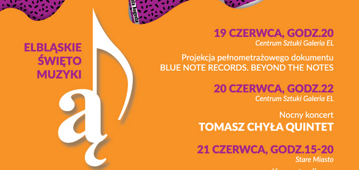 Dziś rozpoczyna się Elbląskie Święto Muzyki