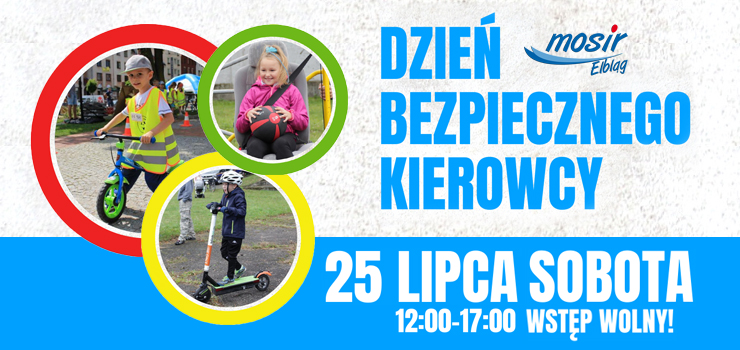 Dzień Bezpiecznego Kierowcy – rodzinny festyn na Kalbarze