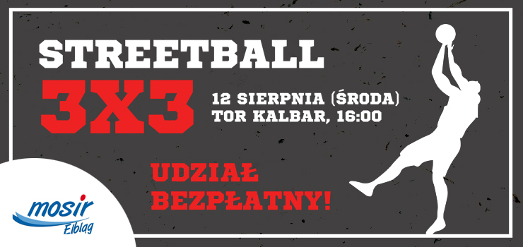 Streetball na Kalbarze.Turniej koszykówki 3x3 dla dzieci i młodzieży