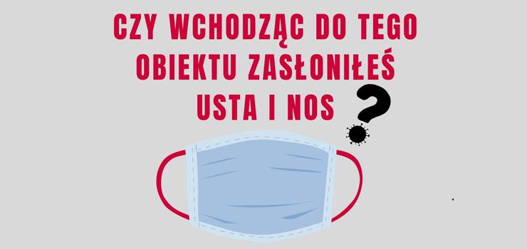 Przypominają o nakazach i sprawdzają czy wszyscy się do nich stosują