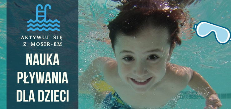Nauka i doskonalenie pływania dla dzieci