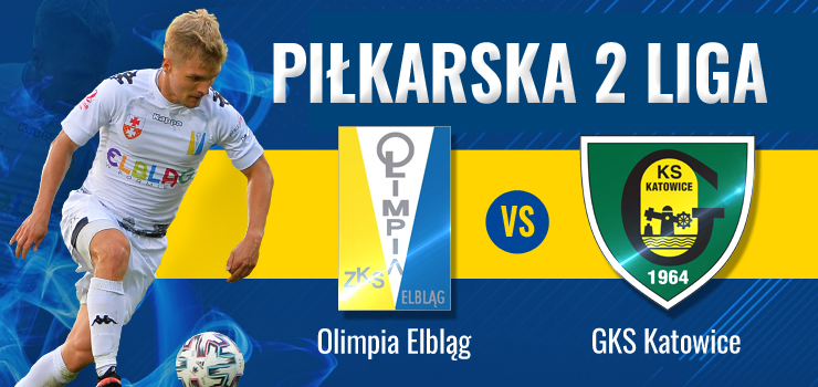 Olimpia w nowym wydaniu zmierzy się dziś z GKS Katowice