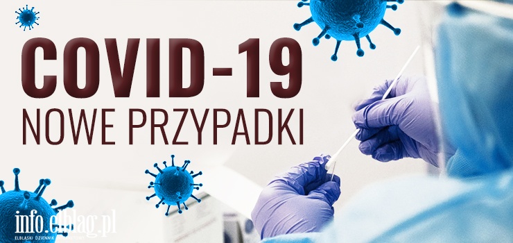 Dzie rekordowych zakae: w Elblgu 108 osb, regionie 737 w Polsce 21897