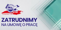 Zak�ad Szklarski Mi� zatrudni do pracy na pe�ny etat