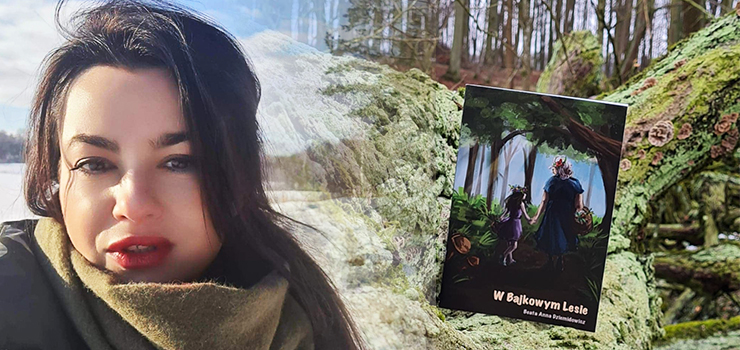 Beata Anna Dziemidowicz: Moje życie było inspiracją do stworzenia tej opowieści