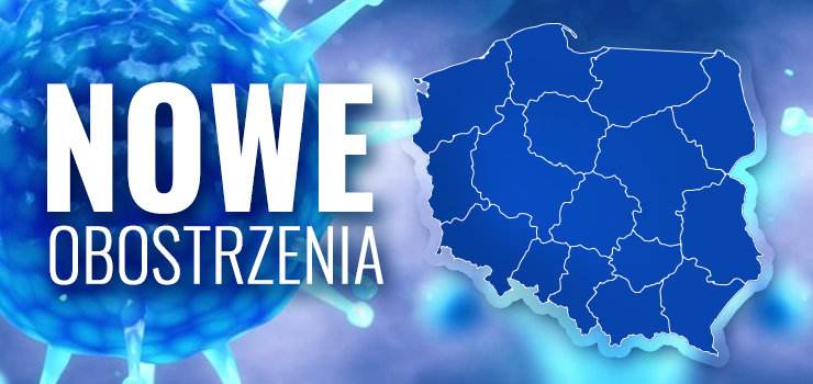 Od dziś obowiązują nowe obostrzenia