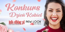 New Look - Strefa Pikna oraz info.elblag.pl zachcaj do wsplnego witowania Dnia Kobiet! 