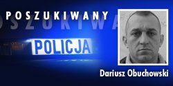 Policjanci z Pas��ka poszukuj� 37-letniego Dariusza Obuchowskiego