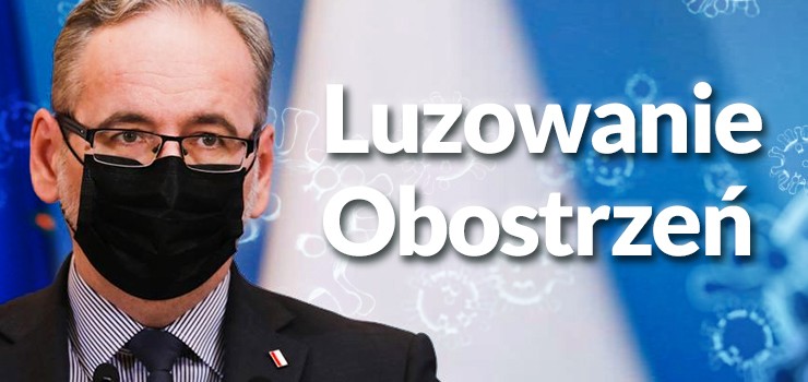 Luzowanie obostrze. Pierwsze zmiany ju od poniedziaku