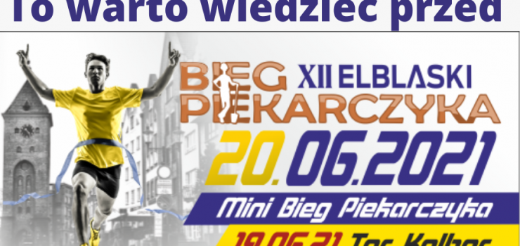 To warto wiedzie przed Biegiem Piekarczyka