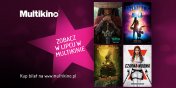 Filmowy lipiec w Multikinie!