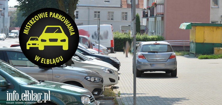 Mistrzowie parkowania w Elblągu (część 114)