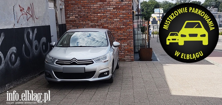 Mistrzowie parkowania w Elblągu (część 115)