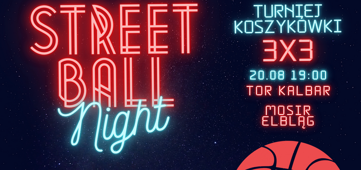 Streetball night w pitek
