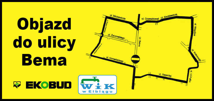 Ważny komunikat - zmiana organizacji ruchu ul. Bema przedłużona do 31.08.2021