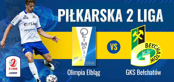 W POSZUKIWANIU BRAMEK. DZI OLIMPIA ZMIERZY SI Z GKS-EM BECHATW