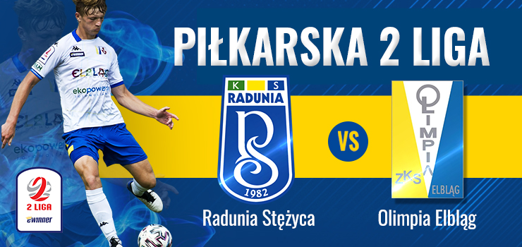 Olimpia jedzie po punkty na Kaszuby. Dziś ZKS powalczy z Radunią Stężyca