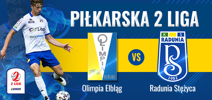 Dziś Olimpia podejmuje zespół z Kaszub Radunię Stężyca