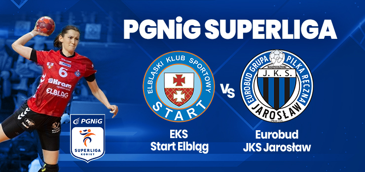 W środę gra Superliga Kobiet. Start podejmuje Eurobud JKS Jarosław