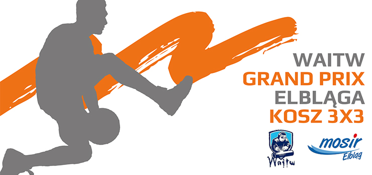 Trwaj zapisy na Grand Prix w koszykwce 3x3