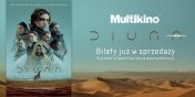 Multikino rozpoczęło przedsprzedaż biletów na „Diunę”