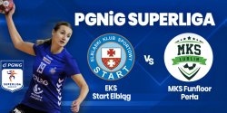 Zapraszamy na mecz EKS Start Elbl�g. Dzi� elbl��anki podejmuj� Per�� Lublin