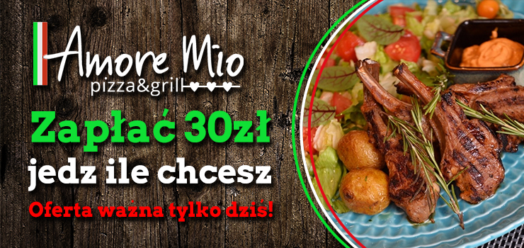 Dziś w Amore Mio za 30 zł zjesz ile chcesz!