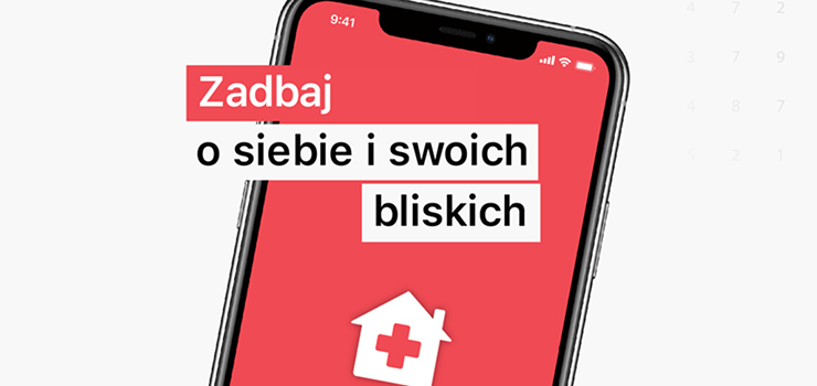 Jeste objty kwarantann? Pobierz aplikacj „kwarantanna domowa"!