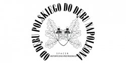 Od D�bu Polskiego do D�bu Napoleona. Spacer historyczno-przyrodniczy