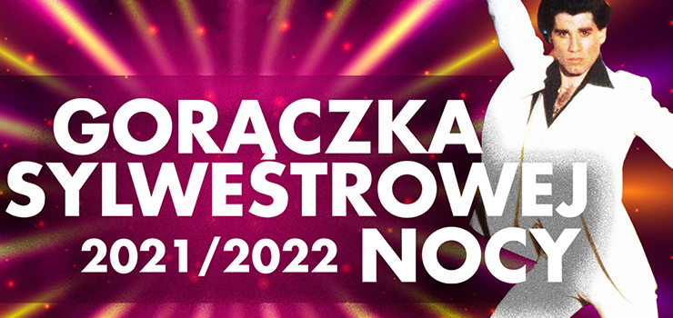 Gorączka Sylwestrowej Nocy – bal w klimacie disco w Hotelu Nowa Holandia
