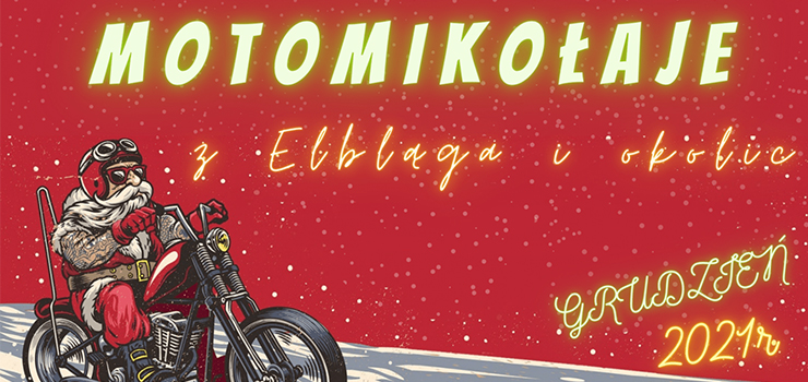 MotoMikołaje z Elbląga i okolic dla Dzieci