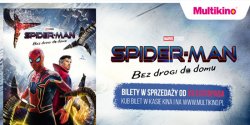  Multikino rozpocz�o przedsprzeda� bilet�w� na film „Spider-Man: Bez drogi do domu”!