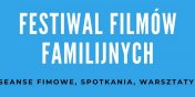 Festiwal Filmów Familijnych w Światowidzie - wygraj bilety