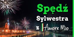 Sp�d� Sylwestra z Amore Mio! Zosta�o niewiele miejsc!