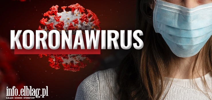Koronawirus: Zmarło dwóch elblążan, 47 zakaziło się SARS-CoV-2