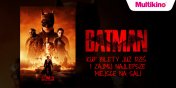 Zajmij najlepsze miejsce na marcowej premierze „Batmana” w Multikinie!