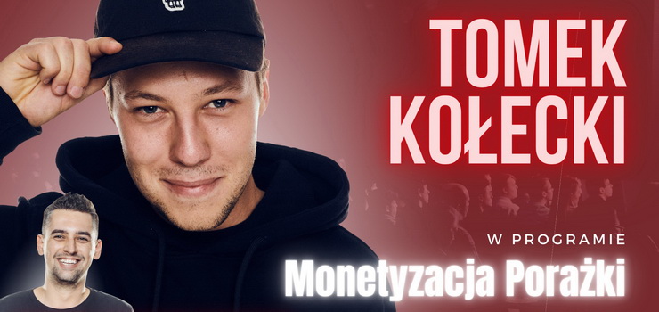 Tomek Koecki wystpi w Elblgu z programem "Monetyzacja Poraki" - wygraj bilety