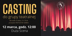 Casting do m�odzie�owej grupy teatralnej� w Teatrze im. Aleksandra Sewruka w Elbl�gu