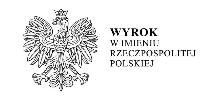 WYROK w imieniu Rzeczpospolitej Polskiej