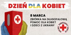 8 marca to "Dzie� dla Kobiet" - og�lnopolska zbi�rka PCK