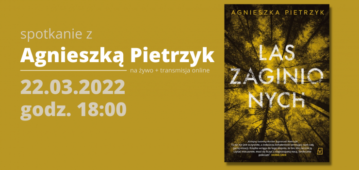 Spotkanie z Agnieszką Pietrzyk