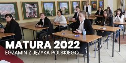 Matura 2022. Jakie tematy na egzaminie z polskiego? Maturzy�ci: "By�o �atwiej, ni� si� spodziewali�my"
