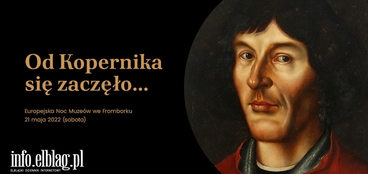 Zapraszamy na Europejsk Noc Muzew we Fromborku!