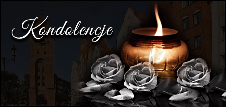 Kondolencje Starosty Elbląskiego i Rady Powiatu
