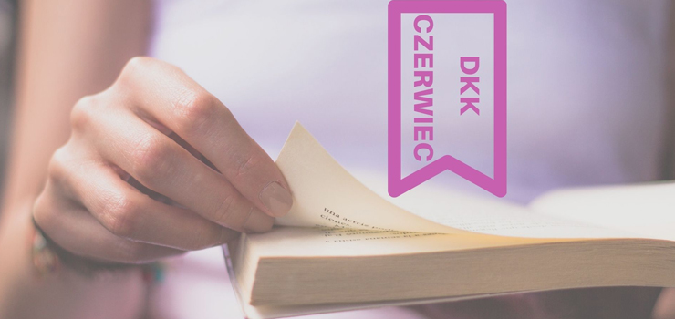 Czerwiec z książkami – spotkania DKK w bibliotece