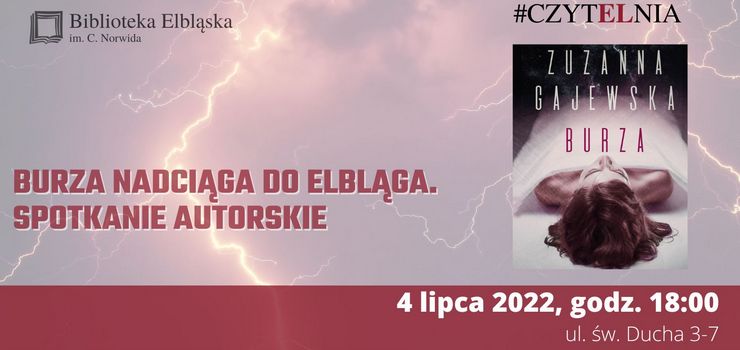 Burza nadciąga do Elbląga. Spotkanie z Zuzanną Gajewską