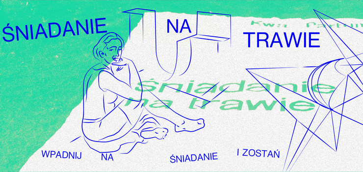 Wpadnij na śniadanie i zostań na dłużej!