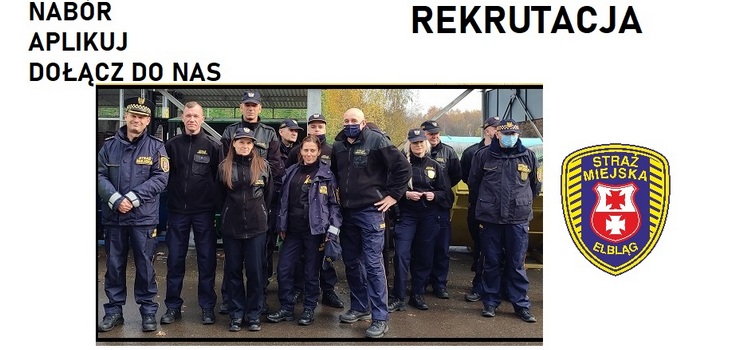 Elbląg: Praca w straży miejskiej. Trwa rekrutacja